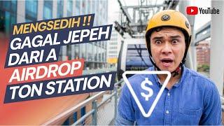 AUTO MENANGIS ‼️ GAGAL JEPEH BRUTAL DARI AIRDROP TON SATION