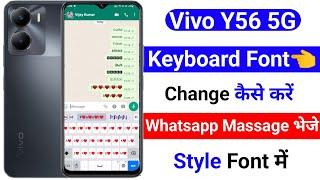 how to change keyboard font on vivo y56 5g | vivo y56 5g keyboard font style change kaise kare