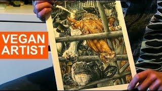 VEGAN ARTIST EXPOSES FACTORY FARMS | Philip McCulloch-Downs. [NEW]