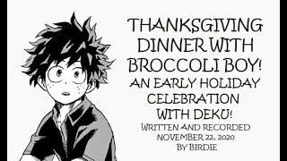 Thanksgiving Dinner With Deku! (Part #23) | MY HERO ACADEMIA ASMR ROLEPLAY
