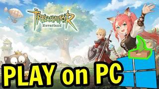  How to PLAY [ Tree of Savior Neverland ] on PC ▶ DOWNLOAD and INSTALL