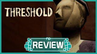 Threshold Review - A Must-Play Psychological Indie Game to Close Out the Year