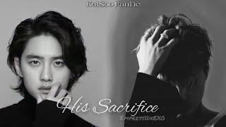 KaiSoo FanFic: His Sacrifice