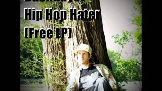 Bushbayer - Hip Hop Hater feat Dj PNutz (prod.by Sinima)