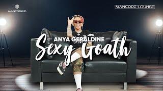 Anya Geraldine – Sexy Goath (Live Performance)