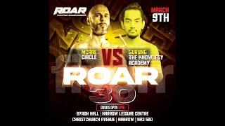 Sam McRae Vs Sangam Gurung on Roar Fighting Championship on 9th March 2024