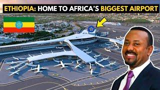 Ethiopia to Build Africa's Largest Airport