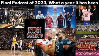 Bwn Radio- Final Podcast of 2023, Recap of 2023 in Sports!!