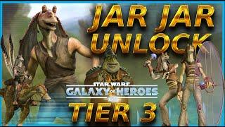 Jar Jar Unlock Event Tier 3 (Legendary Journey Guide - SWGOH)