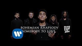 Acapop! KIDS - BOHEMIAN RHAPSODY/SOMEBODY TO LOVE by Queen (Official Music Video)