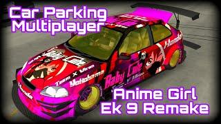 Car Parking Multiplayer, Anime Girl Design Honda Ek9 Remake - By Aizen Virus