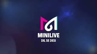 MiniLive-An Indian Short Video App | Video Editor App | Viral Funny Videos | Snack Video on MiniLive