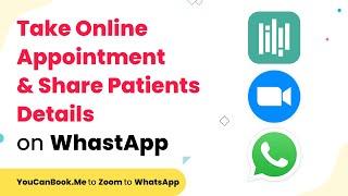 How to Take Online Appointment & Share Details with Patients on WhatsApp