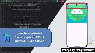 You Won't Believe How Easy Glassmorphism Effect is in Android Studio #uiux