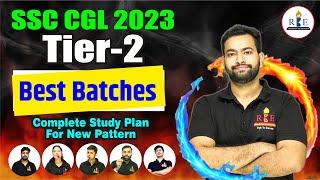 SSC CGL 2023 Tier-2 Best Batch Complete Details| Selection का सीधा रास्ता 