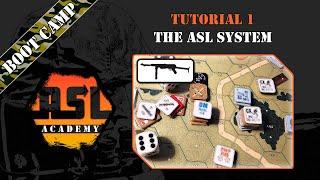 Advanced Squad Leader Tutorial #1 - The ASL System