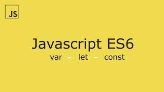 ES6 Variables