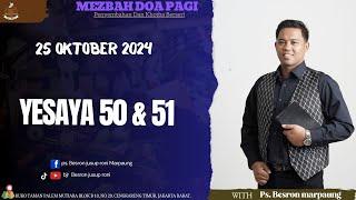 Re - Streaming Yesaya 50 & 51  | Mezbah Doa Pagi (Penyembahan & Khotbah Berseri)