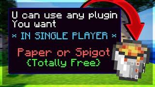 How To Add Plugins To Your Minecraft Single Player World  | Totally Free | 2021