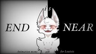 END is NEAR | (️FLASH WARNING️) AMV Animation meme | Gift for @louixie.