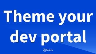 Theme your Dev Portal