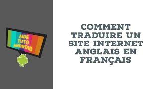 Comment traduire un site internet anglais en français