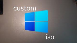 How To Make a Custom Windows ISO