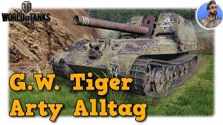 World of Tanks - G.W. Tiger - Arty Alltag auf Tier 9