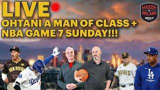 Mason & Ireland: Fun Friday | Ohtani is a CLASSY GUY + NBA Finals Game 7 this Sunday 