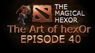 Dota 2 Weekly - The Art of hexOr - Ep.40