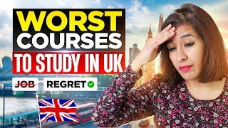 Top 10 Worst Courses To Study In UK? | List Of Courses to avoid in UK | No Jobs with these courses