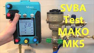 SVB Test Procedure USC 10th Edition MAKO 5 Valve Test Kit