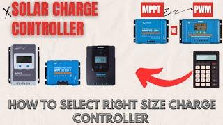 How to Choose the Right Solar Charge Controller