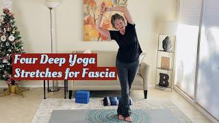 Four Deep Yoga Stretches for Fascia