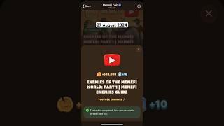 MemeFi Video Answers Today 27 August | Enemies of the MemeFi World: Part 1 | MemeFi Enemies Guide