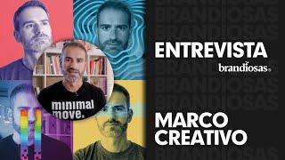 La entrevista de Brandiosas: Marco Creativo