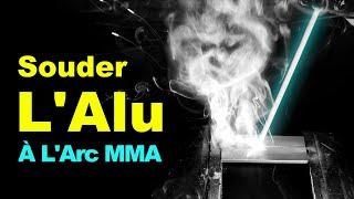 ️ Souder l'Aluminium à l'arc MMA - Possible?