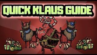 KLAUS GUIDE DON'T STARVE TOGETHER - a quick look at how to succesfully defeat Klaus.