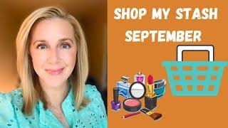 SHOP MY STASH: SEPTEMBER 2021!!! #makeupover40 #makeupstash