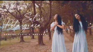 Gêmeas Livia e Hallana | SALVOS PELA GRAÇA.              (CLIPE OFICIAL)