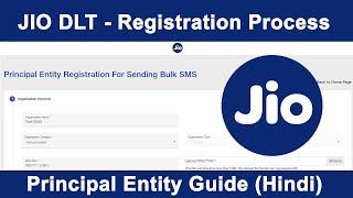 Jio DLT Registration Process | JIO DLT Entity Signup Guide | How To Register in Trueconnect JIO DLT