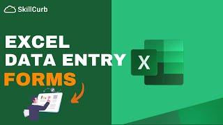 Creating Excel Data Entry Forms - Step by Step Tutorial