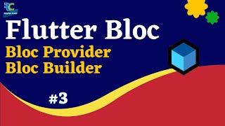 #3 || Bloc Provider & Bloc Builder|| Flutter Bloc Tutorial