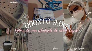 ODONTO VLOG - rotina de uma estudante de odontologia 