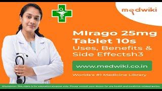 Mirago 25mg Tablet in Hindi [ मिरागो 25mg टैबलेट हिंदी में]