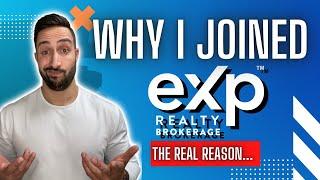 Why I Joined EXP Realty (The Real Reason...)