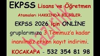 EKPSS Lisans ve Öğretmen ATAMALARI Hakkında SAYISAL VERİLER? EKPSS 2026 ONLİNE Lisans gruplarında