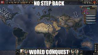 Hoi4 NO STEP BACK Germany World Conquest TImelapse