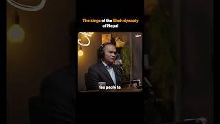 The kings of the Shah dynasty of Nepal | Biswo Nath Poudel | Sushant Pradhan Podcast