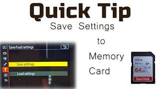 Save Settings to Memory Card